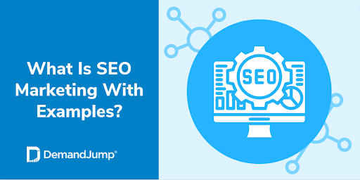 What Is Seo Marketing With Examples 4838